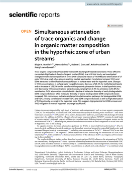 Simultaneous Attenuation of Trace Organics and Change in Organic Matter Composition in the Hyporheic Zone of Urban Streams Birgit M