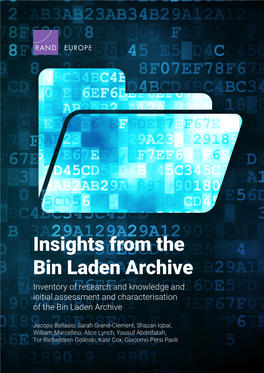 Insights from the Bin Laden Archive Inventory of Research and Knowledge and Initial Assessment and Characterisation of the Bin Laden Archive