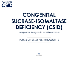 CSID) Symptoms, Diagnosis, and Treatment