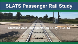 Stateline Area Transportation Study (SLATS) Rail Study