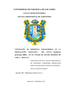 UTILIZACIÓN DE HORMONAS ENRAIZADORAS EN LA PROPAGACIÓN VEGETATIVA DEL SAUCO (Sambucus Peruviana HBK.) EN EL VIVERO DE KESARI DISTRITO DE CIRCA – ABANCAY