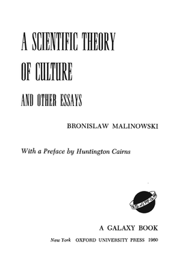 A Scientific Theory of Culture and Other Essays