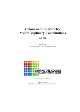 Colour and Colorimetry Multidisciplinary Contributions