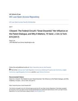 “Great Dissenter,” Her Influence on the Patent Dialogue, and Why It Matters, 19 Vand