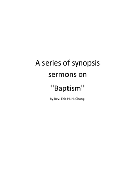 A Series of Synopsis Sermons on "Baptism"