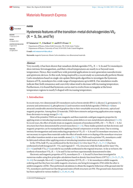 Hysteresis Features of the Transition-Metal Dichalcogenides