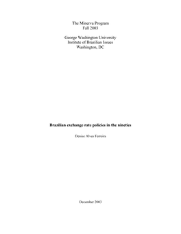 Brazilian Exchange Rate Policies in the Nineties