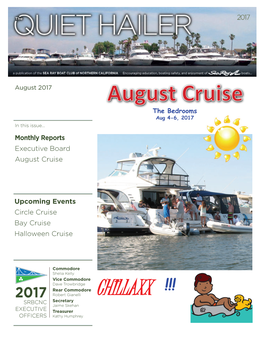 Monthly Reports Executive Board August Cruise Upcoming Events Circle Cruise Bay Cruise Halloween Cruise