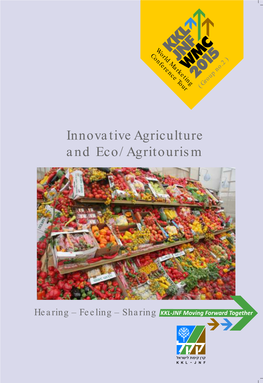 Innovative Agriculture and Eco/Agritourism