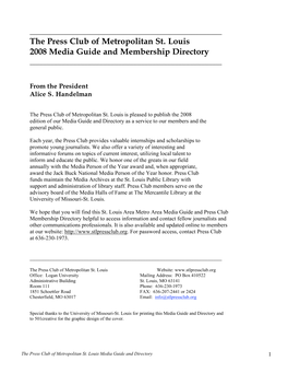 The Press Club of Metropolitan St. Louis 2008 Media Guide and Membership Directory ______