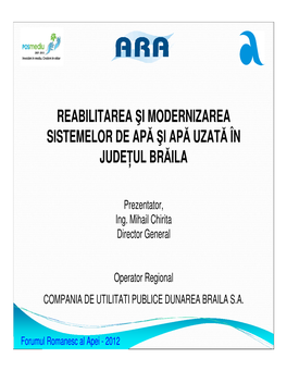 Reabilitarea Şi Modernizarea Sistemelor De Apă Şi Apă Uzată În