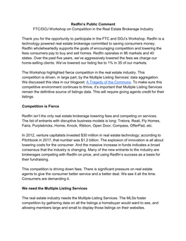 Redfin's Public Comment FTC/DOJ Workshop on Competition in the Real Estate Brokerage Industry Thank You for the Opportunity To