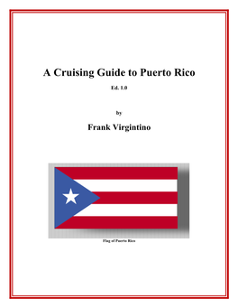 A Cruising Guide to Puerto Rico