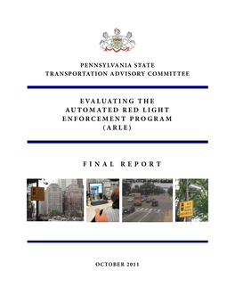 Evaluating the Automated Red Light Enforcment