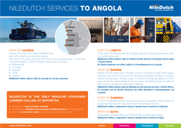 NILEDUTCH SERVICES to ANGOLA Penang PORT Colombo KLANG Belawan Pasir Gudang