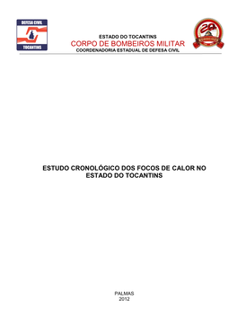 Corpo De Bombeiros Militar Coordenadoria Estadual De Defesa Civil