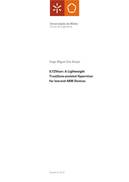 Lltzvisor: a Lightweight Trustzone-Assisted Hypervisor for Low-End ARM Devices