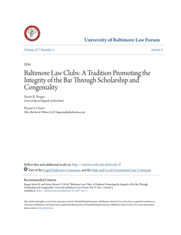 Baltimore Law Clubs: a Tradition Promoting the Integrity of the Bar Through Scholarship and Congeniality Stuart R