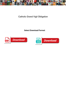 Catholic Grand Vigil Obligation