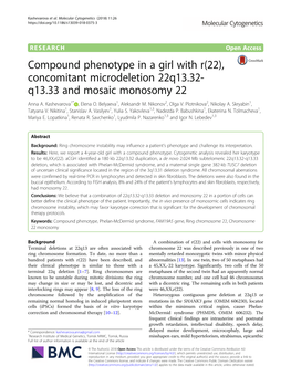 Compound Phenotype in a Girl with R(22), Concomitant Microdeletion 22Q13.32- Q13.33 and Mosaic Monosomy 22 Anna A