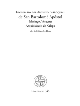 De San Bartolomé Apóstol Jalacingo, Veracruz Arquidiócesis De Xalapa