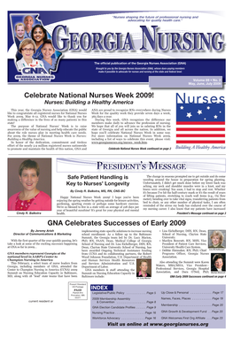 Celebrate National Nurses Week 2009! Nurses: Building a Healthy America
