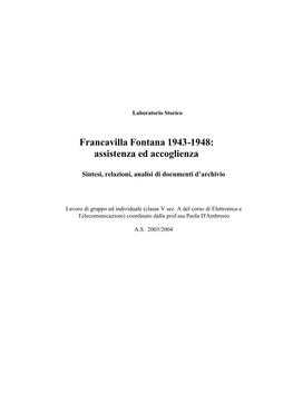 Francavilla Fontana 1943-48 : Assistenza Ed Accoglienza .- ITIS “E