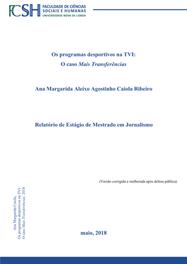 Maio, 2018 Os Programas Desportivos Na TVI: O Caso Mais Transferências