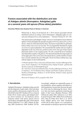 (Homoptera: Adelgidae) Galls on a Several Years Old Spruce (Picea Abies) Plantation