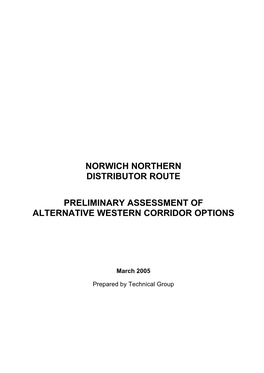Norwich Northern Distributor Route Preliminary Assessment of Alternative Western Corridor Options