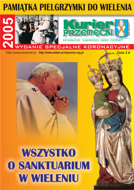 Koronacyjny Jest Tak¿E Skim, Któremu Od XV Wieku Patronuje Ju¿ Wœród Nas, Nadaje Uroczystoœci Aktem Spo³ecznym