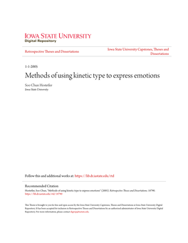 Methods of Using Kinetic Type to Express Emotions Soo Chun Hostetler Iowa State University