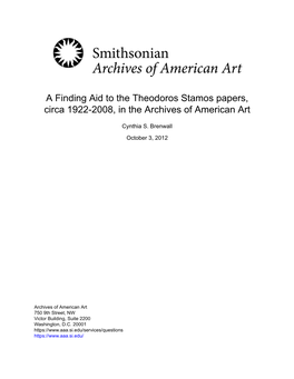 A Finding Aid to the Theodoros Stamos Papers, Circa 1922-2008, in the Archives of American Art