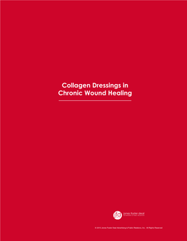 Collagen Dressings in Chronic Wound Healing