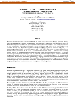 THE IMPORTANCE of ACCURATE COMPUTATION of SECONDARY ELECTRON EMISSION for MODELING SPACECRAFT CHARGING Abstract