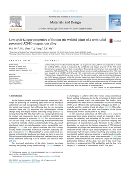 Low Cycle Fatigue Properties of Friction Stir Welded Joints of a Semi-Solid Processed AZ91D Magnesium Alloy ⇑ ⇑ D.R