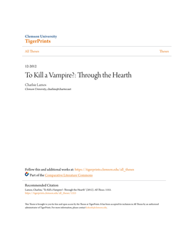 To Kill a Vampire?: Through the Hearth Charlsie Lamos Clemson University, Charlsie@Charter.Net