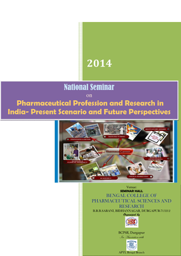 National Seminar Pharmaceutical Profession and Research in India