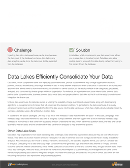 Data Lakes Efficiently Consolidate Your Data