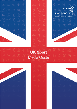 UK Sport Media Guide Contents Introduction