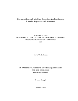 Optimization and Machine Learning Applications to Protein Sequence and Structure