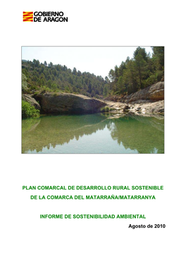 Plan Comarcal De Desarrollo Rural Sostenible De La Comarca Del Matarraña/Matarranya