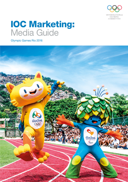 IOC Marketing: Media Guide Olympic Games Rio 2016