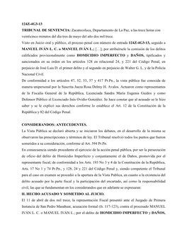 Zacatecoluca, Departamento De La Paz, a Las Trece Horas Con Veinticinco Minutos Del Día Tres De Mayo Del Año Dos Mil Trece