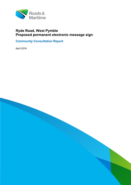 Ryde Road, West Pymble Proposed Permanent Electronic Message Sign