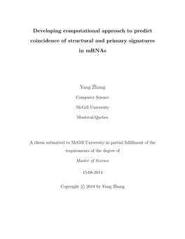 Developing Computational Approach to Predict Coincidence of Structural and Primary Signatures in Mrnas Yang Zhang