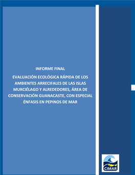 Informe FINAL EVALUACIÓN ECOLOGICA RAPIDA DE LOS