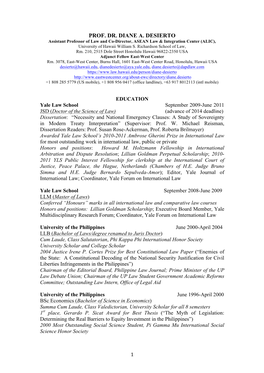 PROF. DR. DIANE A. DESIERTO Assistant Professor of Law and Co-Director, ASEAN Law & Integration Center (ALIC), University of Hawaii William S