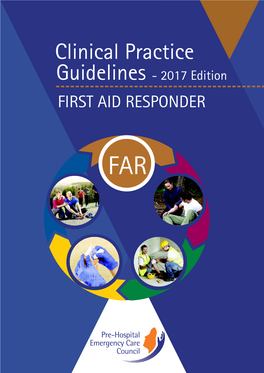 Clinical Practice Guidelines - 2017 Edition FIRST AID RESPONDER