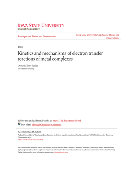 Kinetics and Mechanisms of Electron Transfer Reactions of Metal Complexes Ormond Jerry Parker Iowa State University